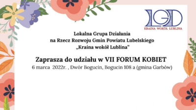 Lokalna Grupa Działania Kraina wokół Lublina zaprasza do udziału w VII Forum Kobiet