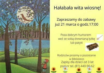 Hałabała wita wiosnę, 21 marca 2022 r. o godzinie 17.00 w Gminnej bibliotece Publicznej w Jabłonnie