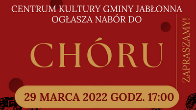 Nabór do chóru gminnego, 29 marca godzina 17.00