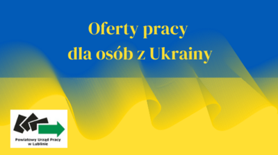 Tekst oferty pracy dla osób z Ukrainy na tle flagi ukraińskiej