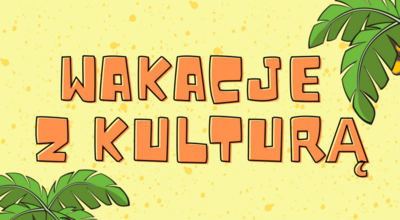 Grafika wakacje z kulturą