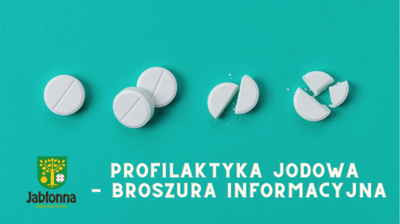 grafika, tabletki na zielonym tle, herb gminy Jabłonna, tekst profilaktyka jodowa broszura informacyjna