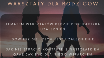 plakat warsztaty dla rodziców z profilaktyki uzależnień