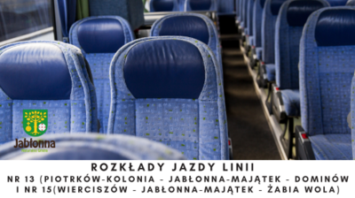 Zdjęcie wnętrza autobusu, tekst rozkład jazdy linii 13 i 15