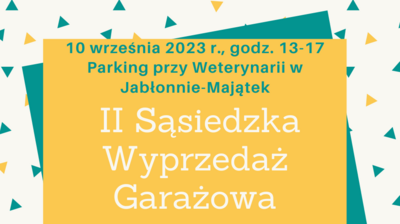 II Sąsiedzka Wyprzedaż Garażowa