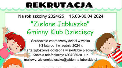 Plakat o rekrutacji do Gminnego Klubu Dziecięcego "Zielone Jabłuszko" na rok 2023/24 pokazujący radosne kreskówkowe postacie dzieci, informacje kontaktowe i szczegóły.