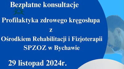 Plakat informacyjny o bezpłatnej konsultacji zdrowotnej z rehabilitacją i fizjoterapią w Ośrodku Rehabilitacji i Fizjoterapii w Bychawie, datowany na 29 listopada, w godz. 8:00-14:00. Zdjęcie przedstawia kobietę z zamkniętymi oczami, otrzymującą masaż szyi.