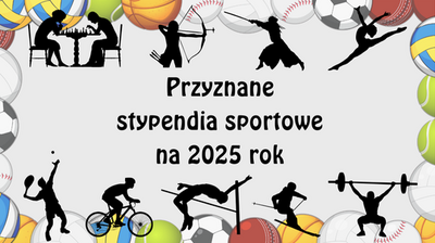 grafika z napisem przyznane stypendia sportowe, piłki, cienie sportowców