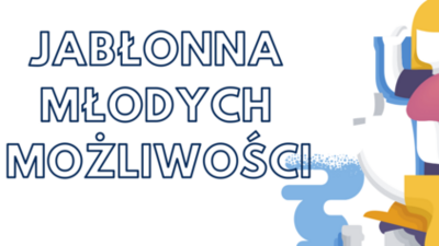 Konkurs na inicjatywy młodzieżowe "Jabłonna Młodych Możliwości"