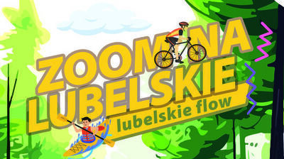 Na plakacie promocyjnym „Zoom na Lubelskie” znajduje się grafika osób biegających po leśnej ścieżce. Data wydarzenia to 7-8 czerwca 2025. Atrakcje to biegi, rajdy, nordic walking, kajaki, koncerty i inne aktywności.