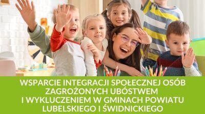 Zdjęcie dzieci, Wsparcie integracji społecznej osób zagrożonych ubóstwem i wykluczeniem w gminach powiatu lubelskiego i świdnickiego