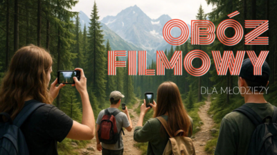 napis obóz filmowy dla młodzieży, zdjęcie nastolatków