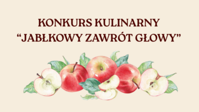 grafika przedstawiająca całe i pokrojona jabłka na beżowym tle napis konkurs "Jabłkowy zawrót głowy"