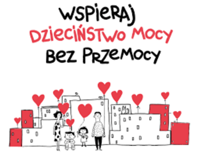 czarno-czerwony napis wspieraj dzieciństwo mocy bez przemocy