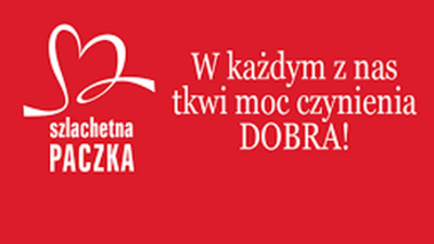 czerwone tło, biały napis szlachetna paczka, w każdym z nas tkwi moc czynienia dobra!