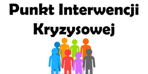 Punkt Interwencji Kryzysowej.