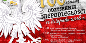 ZAPRASZAMY NA UROCZYSTOŚCI MIEJSKIE Z OKAZJI 100. ROCZNICY ODZYSKANIA NIEPODLEGŁOŚCI