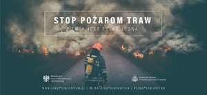 „Stop pożarom traw”!