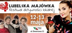 Lubelska Majówka - Festiwal Aktywności Lokalnej 