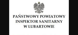 Komunikat Państwowego Powiatowego Inspektora Sanitarnego w Lubartowie z dn. 8 lipca 2020 roku