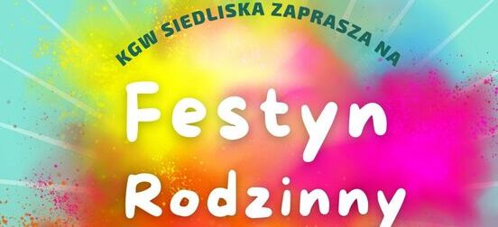 Rodzinny festyn w Siedliskach