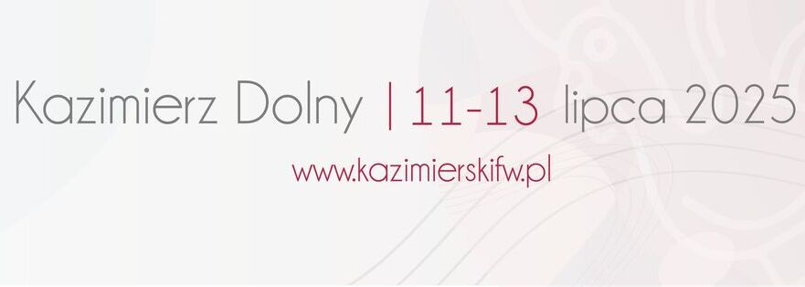 Program III Kazimierskiego Festiwalu Wina 2025