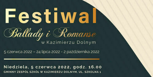 Festiwal „Ballady i Romanse w Kazimierzu Dolnym”