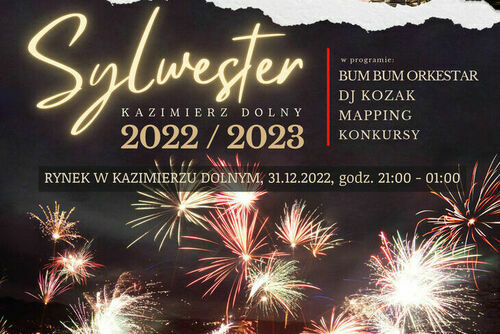 Plakat Sylwestra w Kazimierzu Dolnym