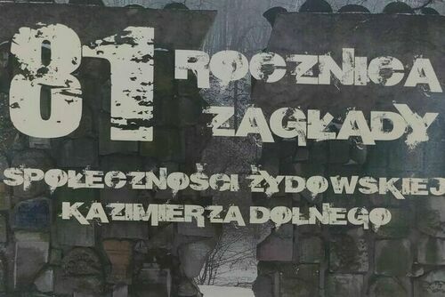81. Rocznica Zagłady Społeczności Żydowskiej Kazimierza Dolnego