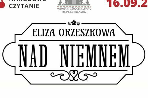Narodowe czytanie Nad Niemnem - na Zamku