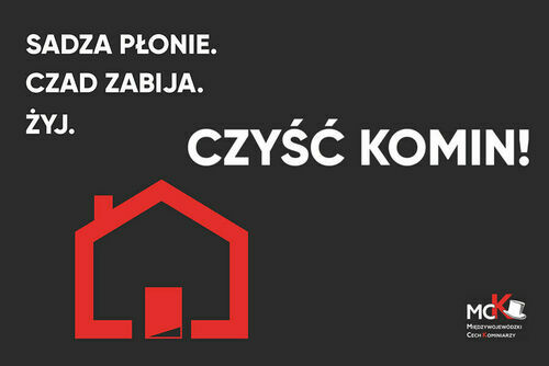 Kampania społeczna: "Sadza płonie. Czad zabija. Żyj."