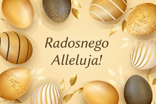 Radosnego Alleluja!