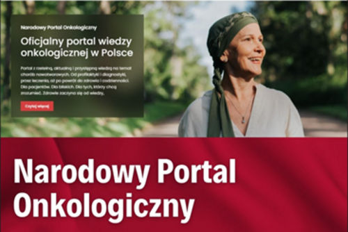 Ruszył Narodowy Portal Onkologiczny – oficjalny portal wiedzy onkologicznej w Polsce
