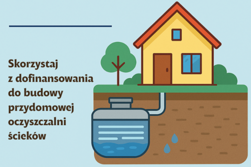 Dofinansowanie na przydomowe oczyszczalnie ścieków