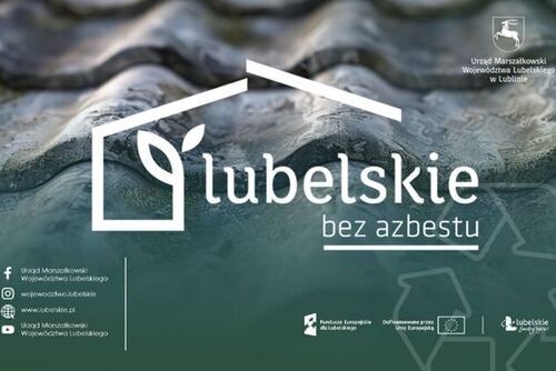OGŁOSZENIE o naborze wniosków w ramach projektu „Lubelskie bez azbestu”