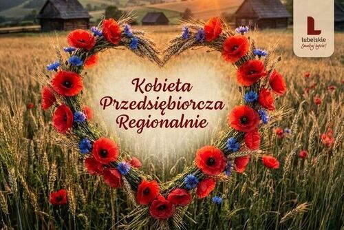 Konkurs "Kobieta Przedsiębiorcza Regionalnie z Ewą Wachowicz"