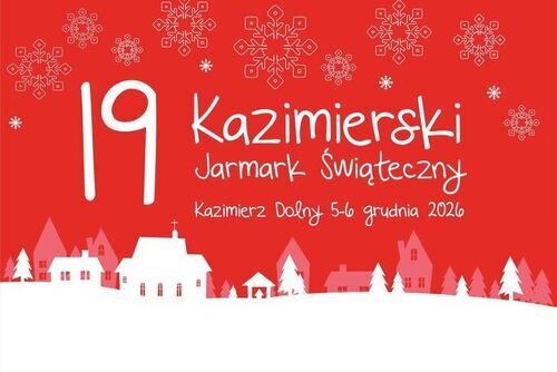 Ruszają zapisy dla wystawców 19. Kazimierskiego Jarmarku Świątecznego!