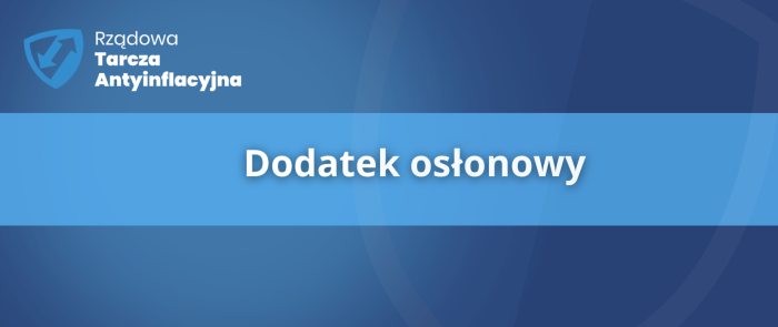 Informacja o wniosku o dodatek osłonowy