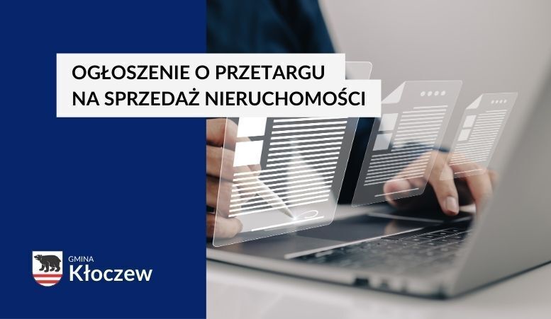 Ogłoszenie o przetargu na sprzedaż nieruchomości