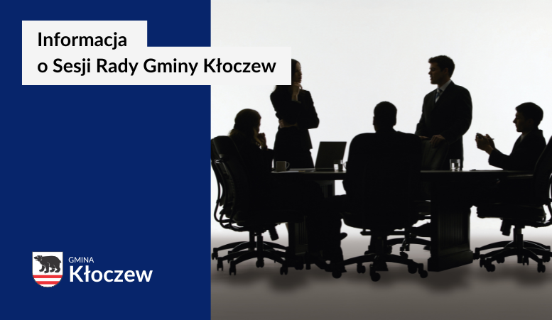 INFORMACJA o V sesji IX kadencji Rady Gminy Kłoczew