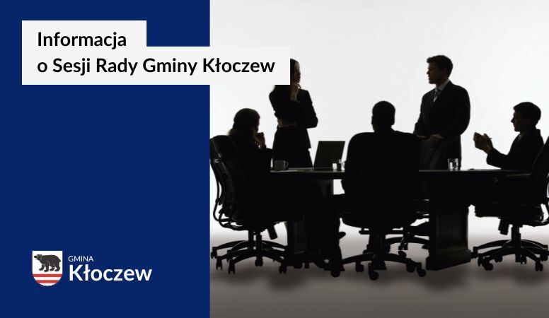 INFORMACJA o XX sesji IX kadencji Rady Gminy Kłoczew