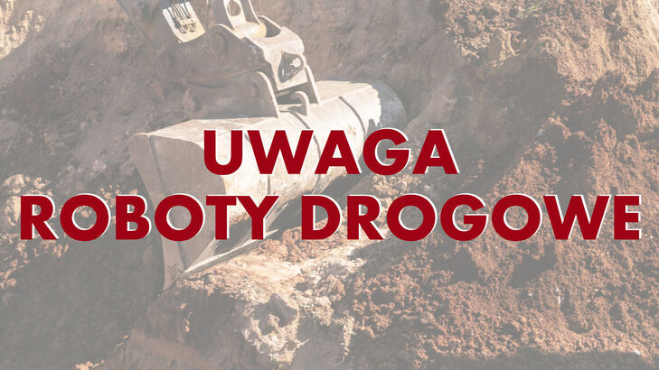 📢 Uwaga! Utrudnienia w Rzuchowie