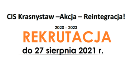 Indywidualny Program Zatrudnienia w CIS w Krasnymstawie - rekrutacja do projektu