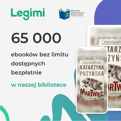 E-booki i audiobooki z Legimi w Miejskiej Bibliotece Publicznej w Krasnymstawie