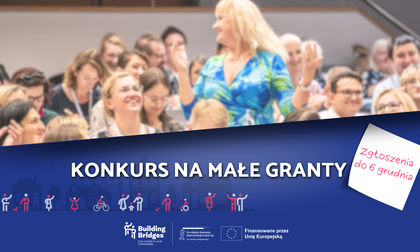 Program Małych Grantów - dofinansowania dla NGO w ramach projektu Building Bridges