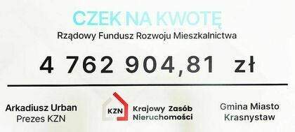 Czek na 4,76 mln zł z Rządowego Funduszu Rozwoju Mieszkalnictwa