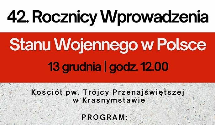 Zaproszenie na obchody 42. Rocznicy Wprowadzenia Stanu Wojennego w Polsce