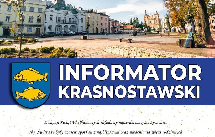 Zapraszamy do lektury nowego Informatora Krasnostawskiego
