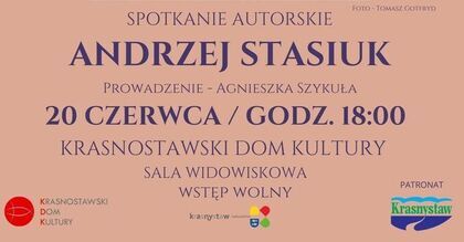 Andrzej Stasiuk w Krasnymstawie!