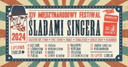 XIV Międzynarodowy Festiwal Śladami Singera w Krasnymstawie